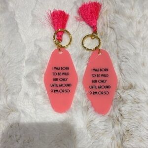 Pink Tassel Keychain with Humorous Quote